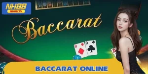 Baccarat Online – Mẹo Hay Giúp Bạn Luôn Chiến Thắng Tại NH88