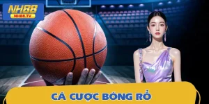 Cá Cược Bóng Rổ - Cược Căng Thẳng Từng Giây Từng Phút