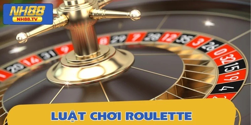 Sơ lược về luật Roulette theo chuẩn quốc tế