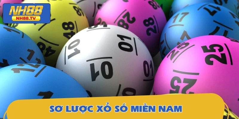 Sơ lược xổ số miền Nam