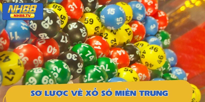 Sơ lược về xổ số miền Trung cực đỉnh tại NH88